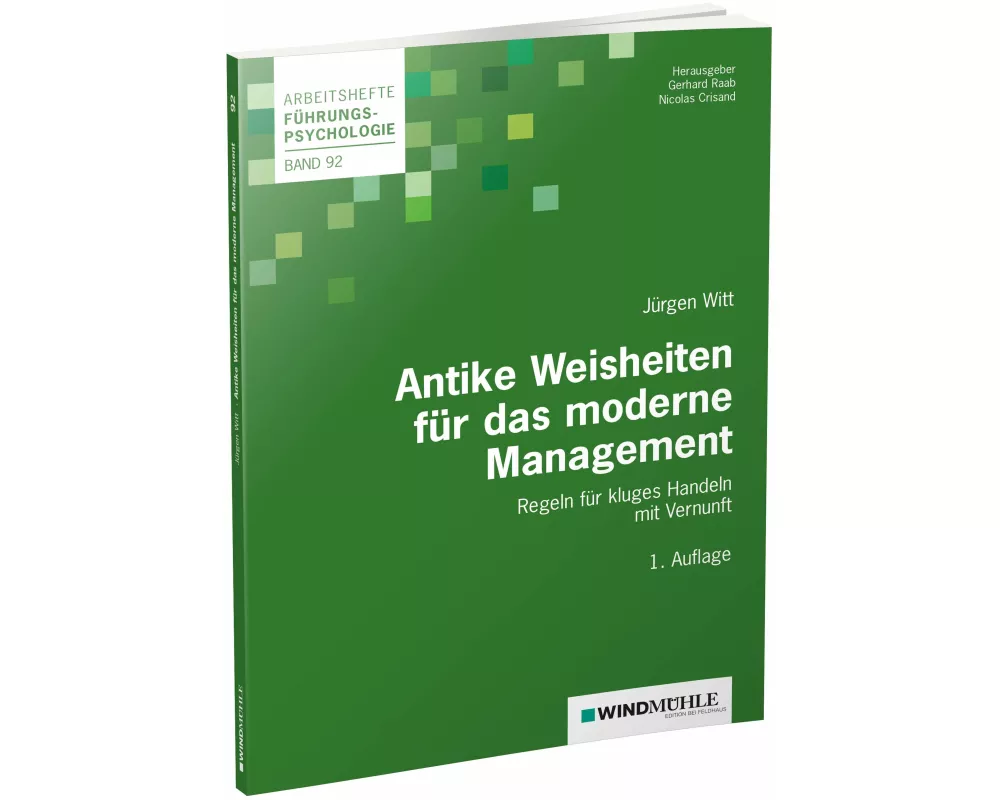 Antike Weisheiten für das moderne Management