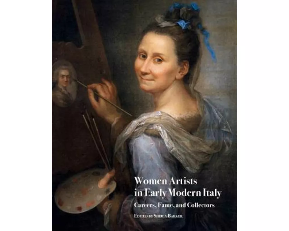 Women Artists in Early Modern Italy