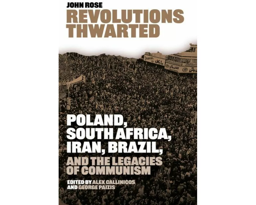 Revolutions Thwarted