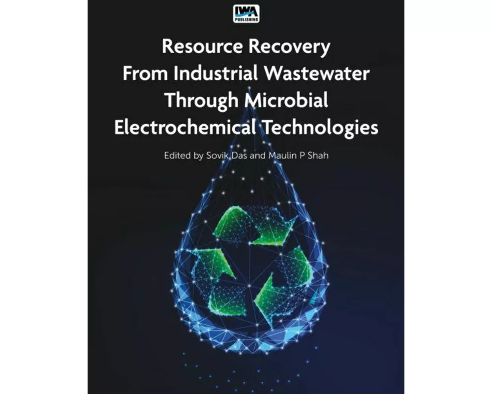 Resource Recovery from Industrial Wastewater Through Microbial Electrochemical Technologies