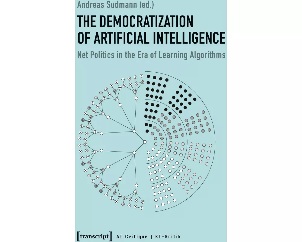 The Democratization of Artificial Intelligence