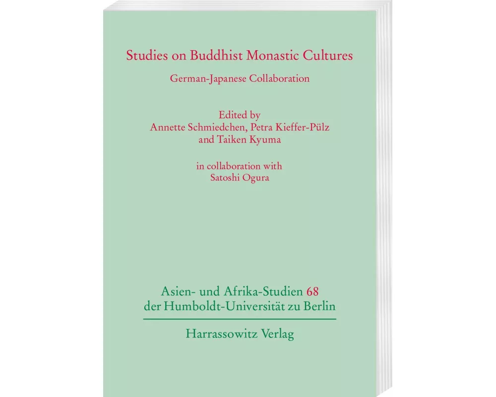 Studies on Buddhist Monastic Cultures