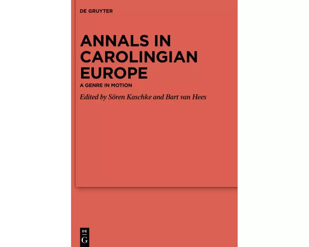 Annals in Carolingian Europe