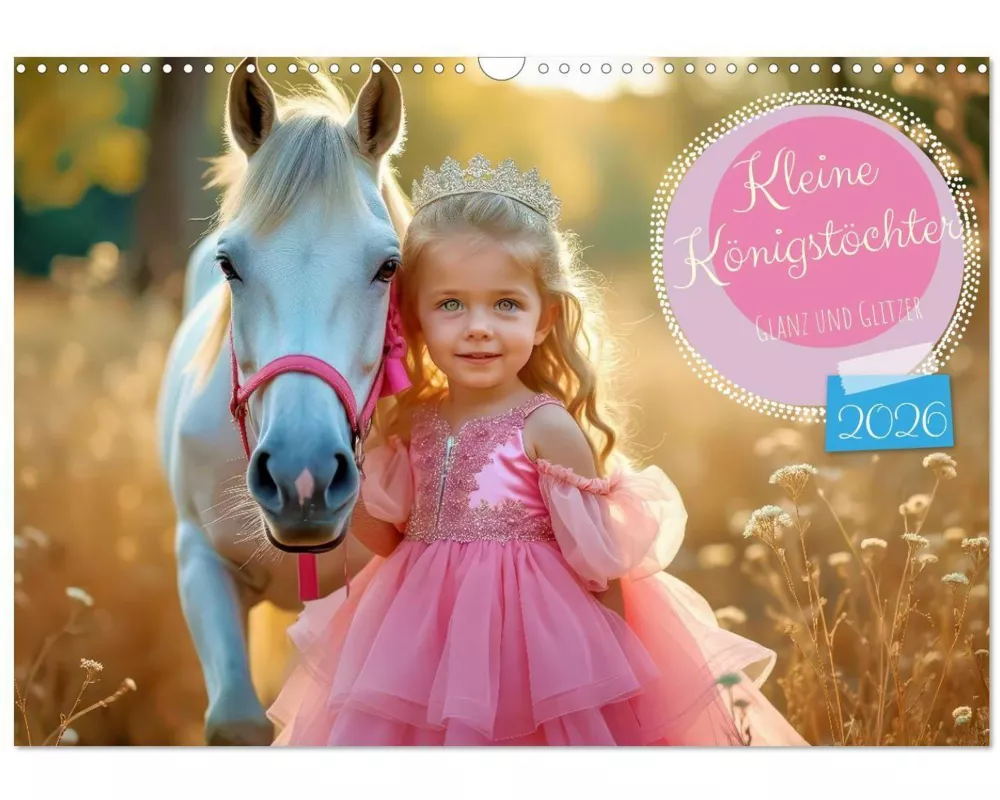 Kleine Königstöchter (Wandkalender 2026 DIN A3 quer), CALVENDO Monatskalender