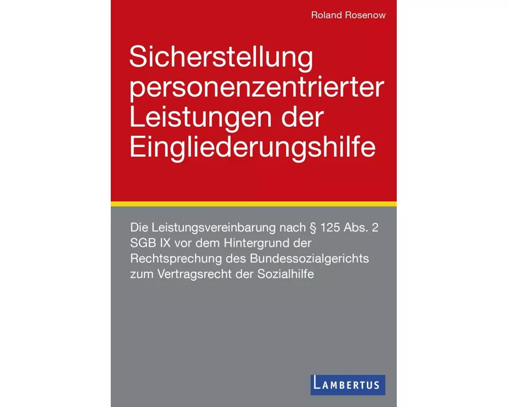 Sicherstellung personenzentrierter Leistungen der Eingliederungshilfe