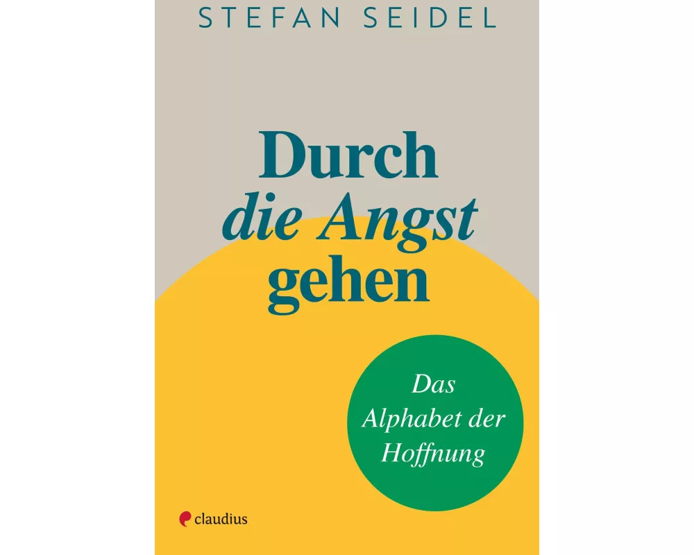 Durch die Angst gehen