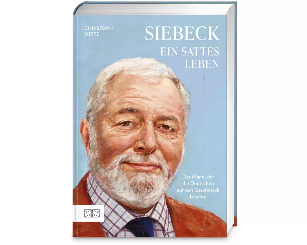 Siebeck – Ein sattes Leben