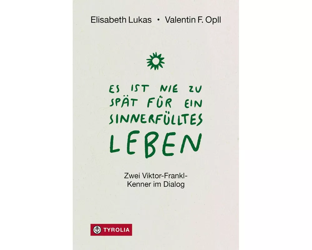 Es ist nie zu spät für ein sinnerfülltes Leben