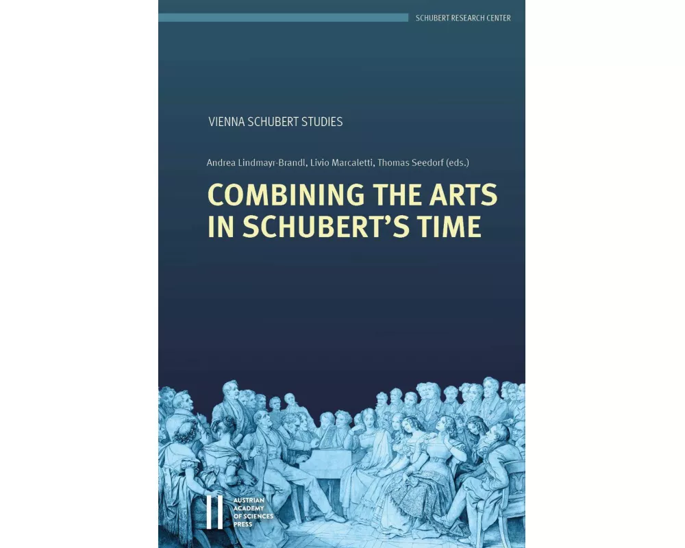Combining the Arts in Schubert's Time