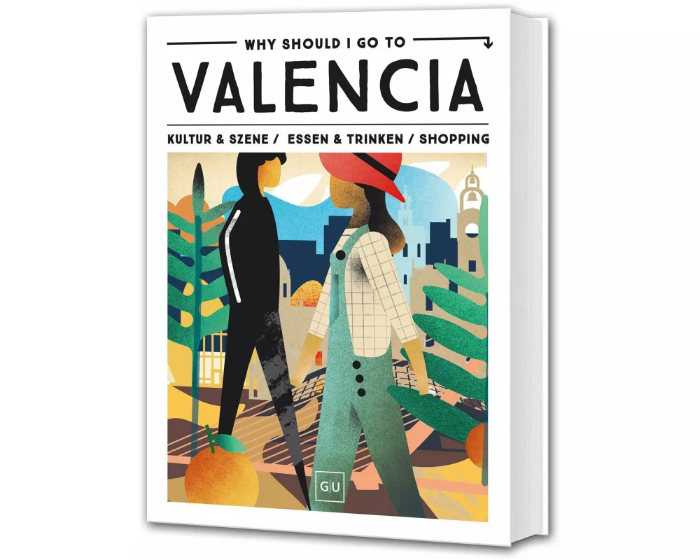 Why Should I Go To Valencia