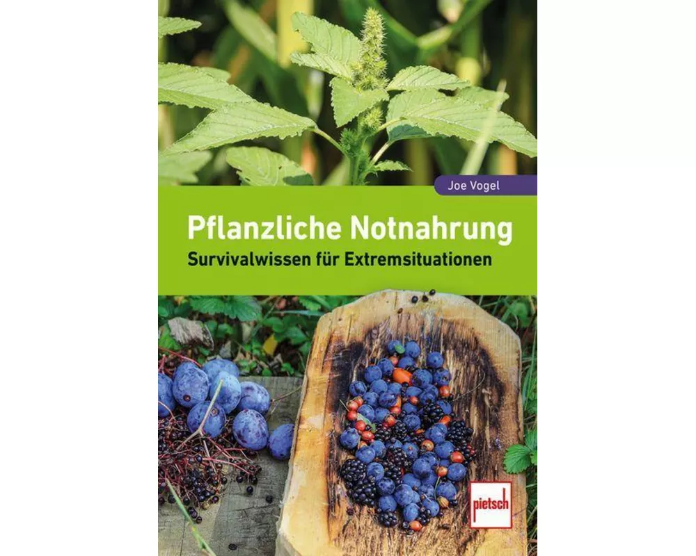 Pflanzliche Notnahrung