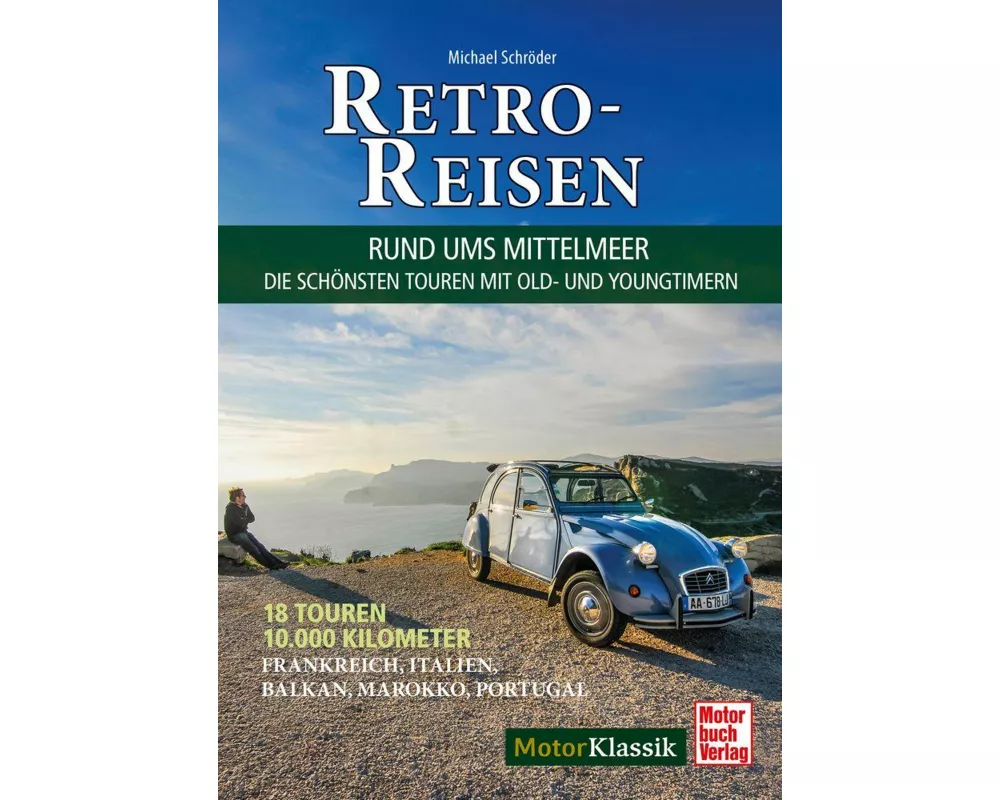 Retro-Reisen - Rund ums Mittelmeer