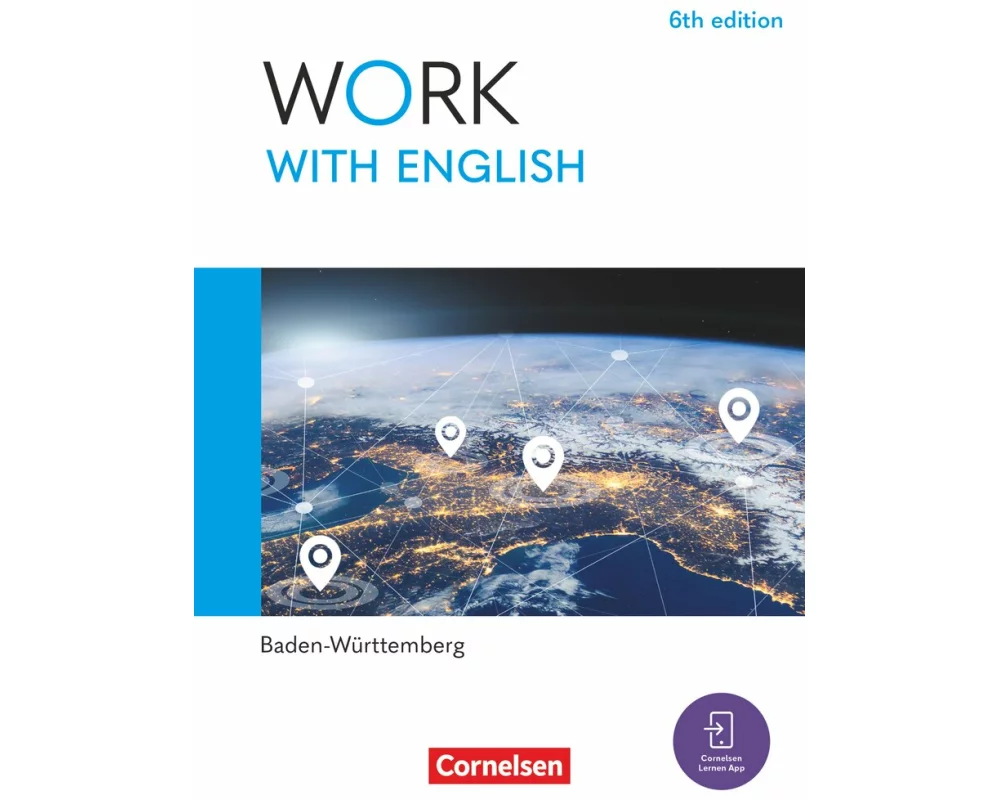 Work with English - 6th edition - Baden-Württemberg - A2-B1+
