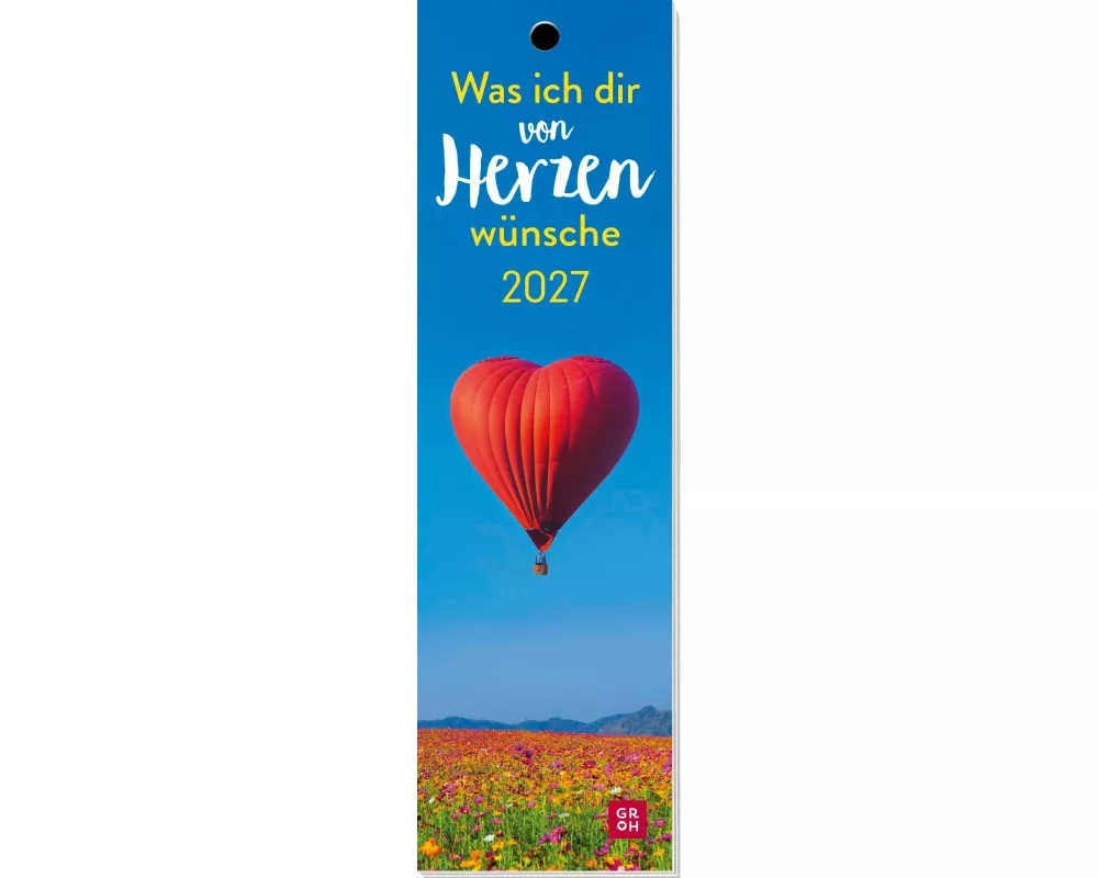 Lesezeichenkalender 2027: Was ich dir von Herzen wünsche