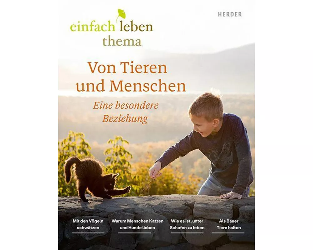 Von Tieren und Menschen - Ein besonderes Verhältnis