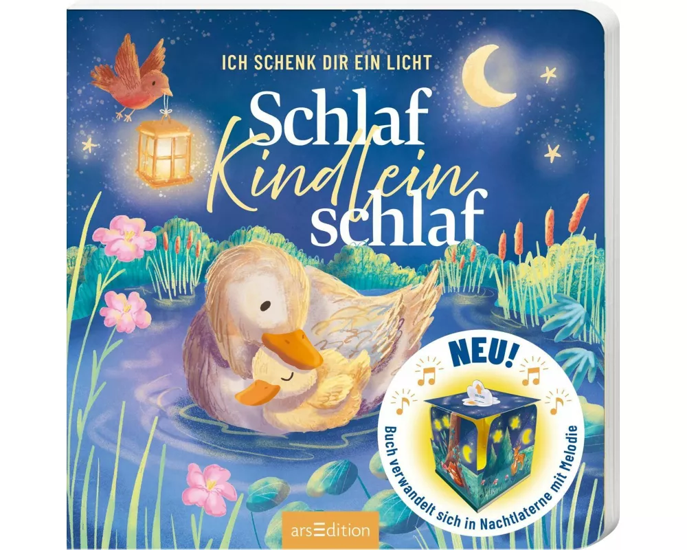 Ich schenk dir ein Licht! Schlaf, Kindlein, schlaf