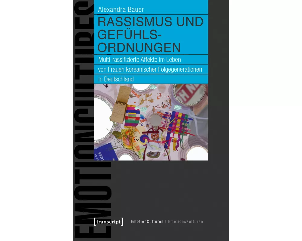 Rassismus und Gefühlsordnungen