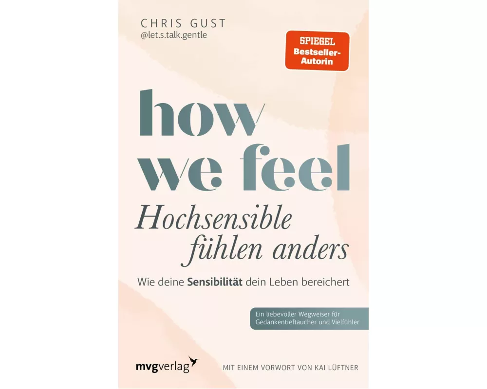 How We Feel - Hochsensible fühlen anders