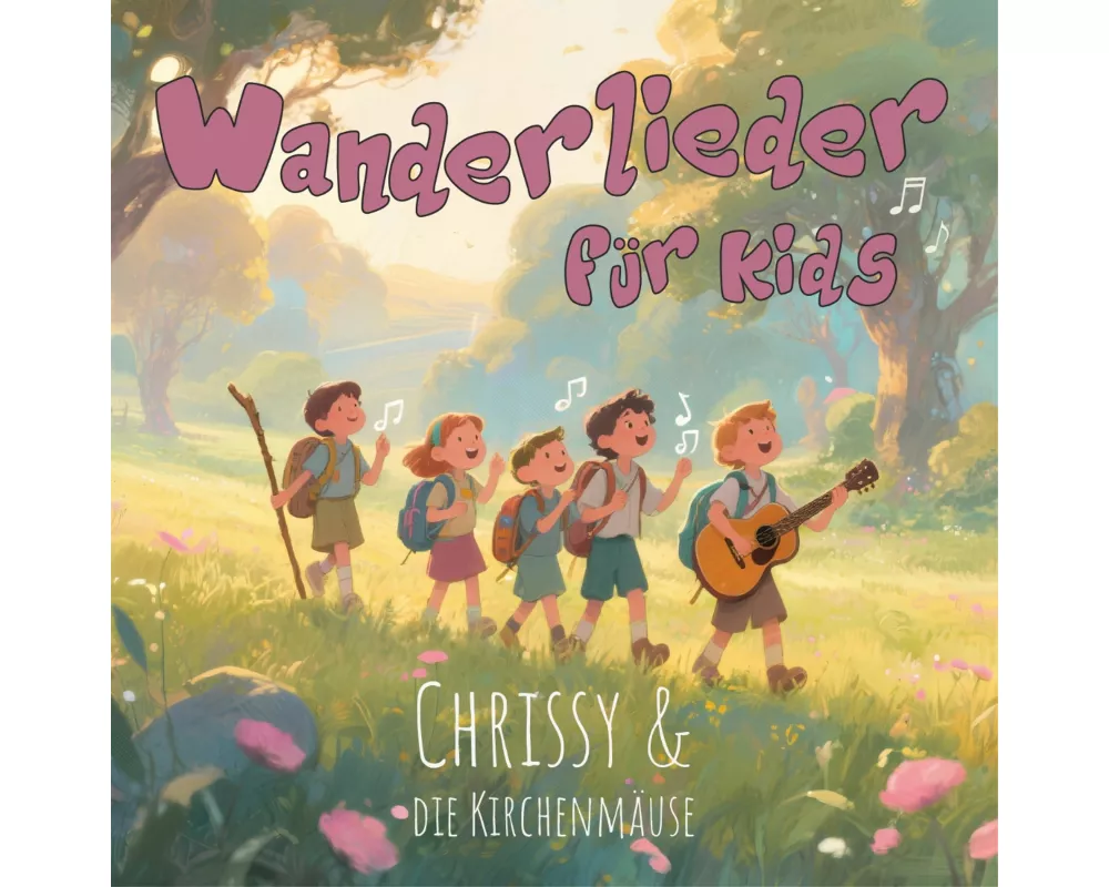 Wanderlieder für Kids