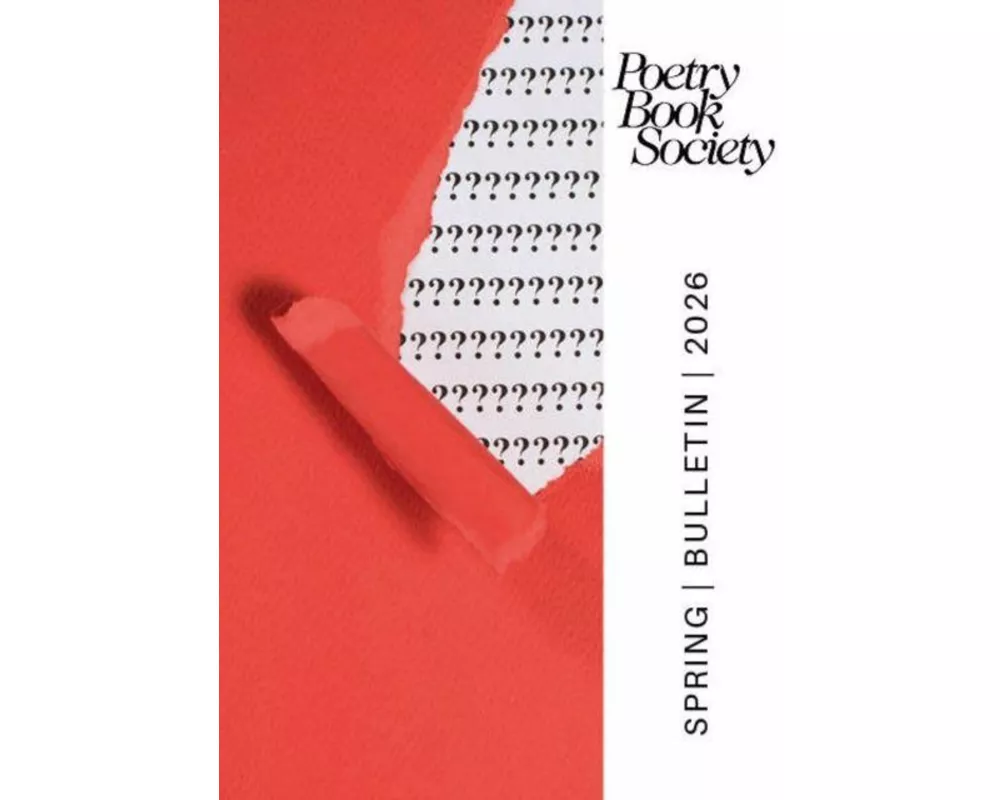 Poetry Book Society Spring 2026 Bulletin