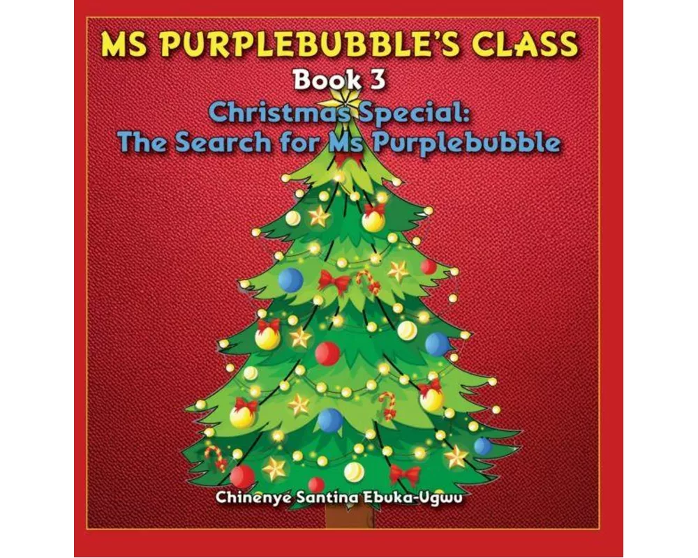 Ms Purplebubble's Class - Book 3