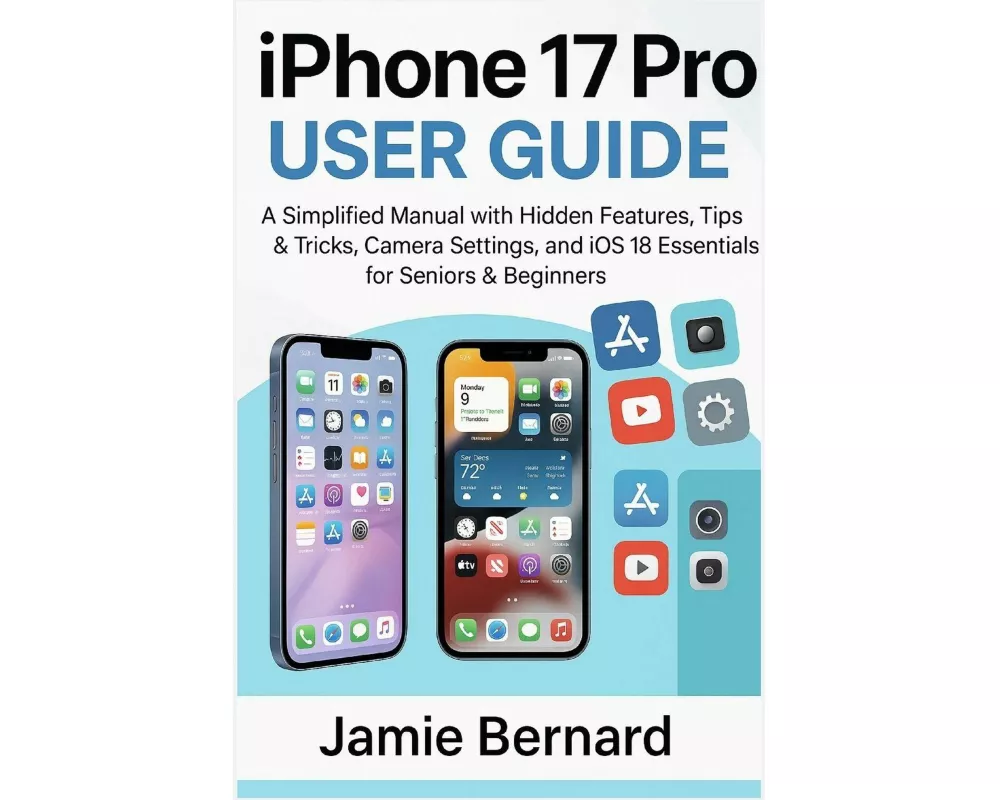 iPhone 17 Pro User Guide