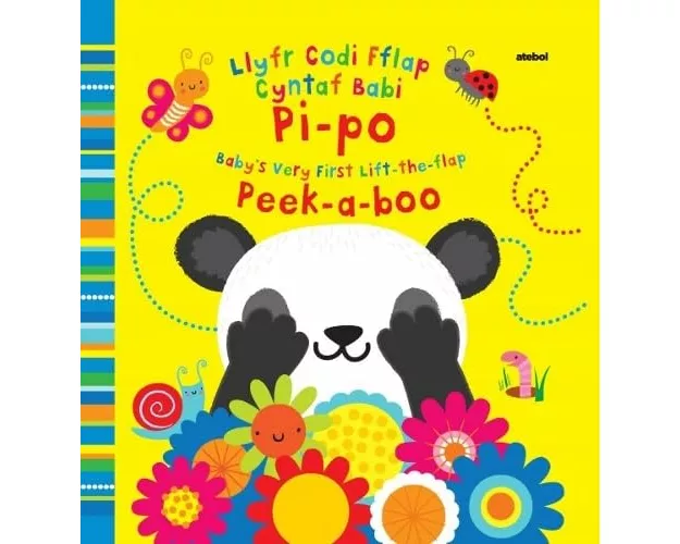 Llyfr Codi Fflap Cyntaf Babi Pi-po / Baby's Very First Lift the Flap Peekaboo
