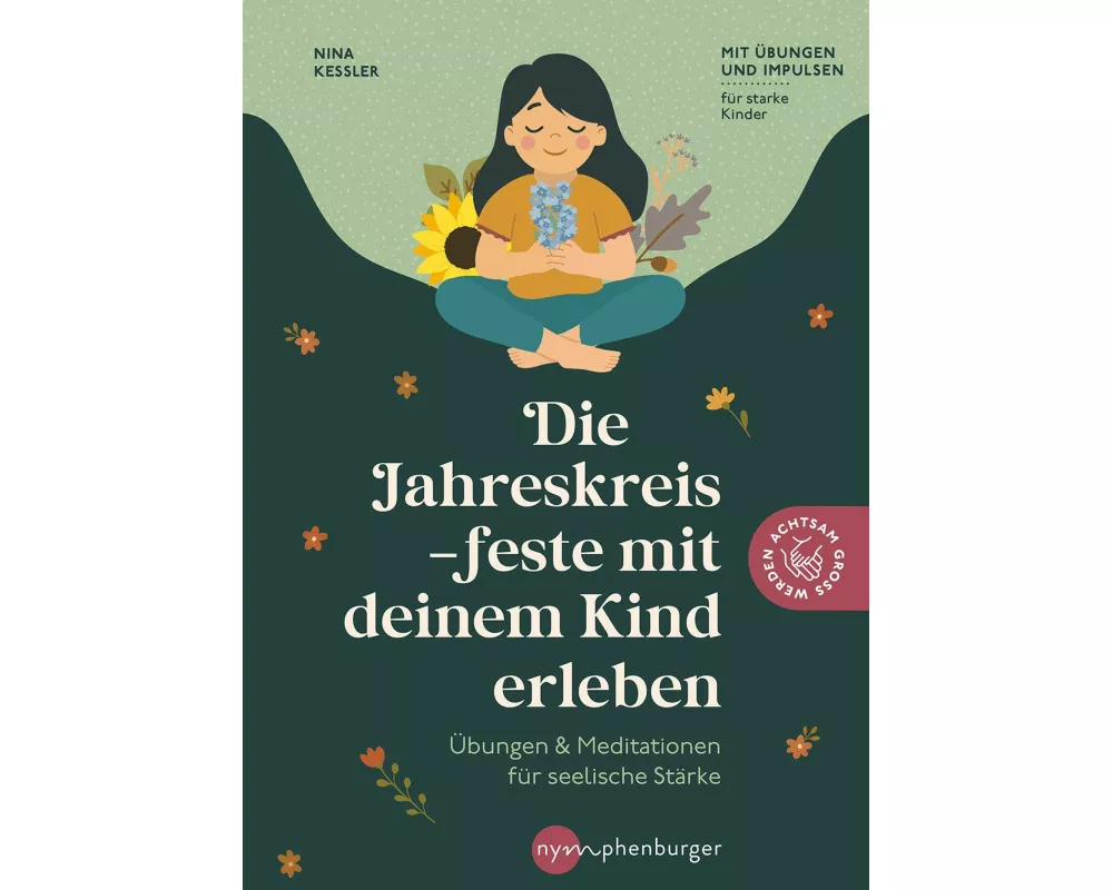 Die Jahreskreisfeste mit deinem Kind erleben