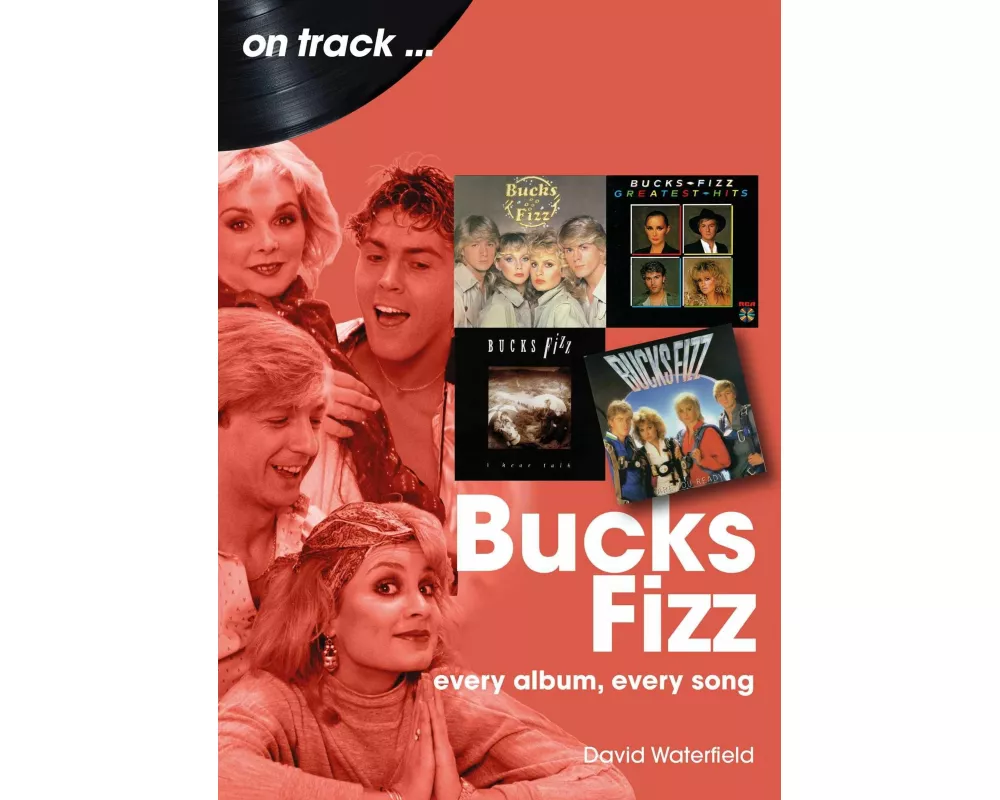 Bucks Fizz On Track