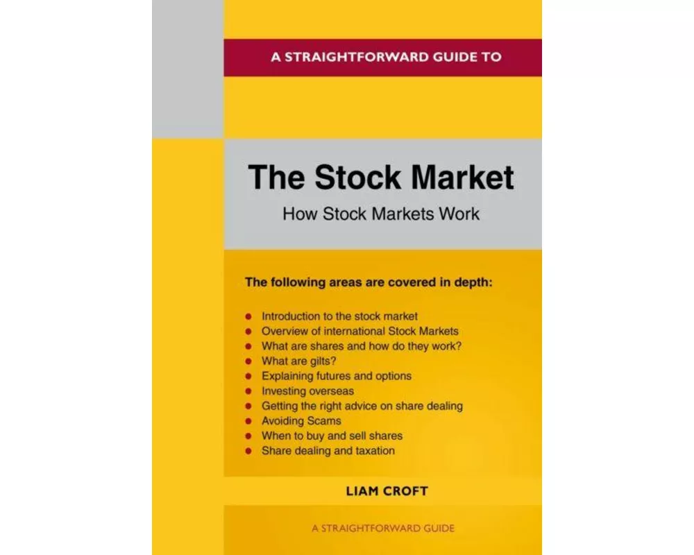 A Straightforward Guide to The Stock Market