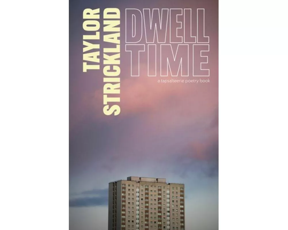 Dwell Time