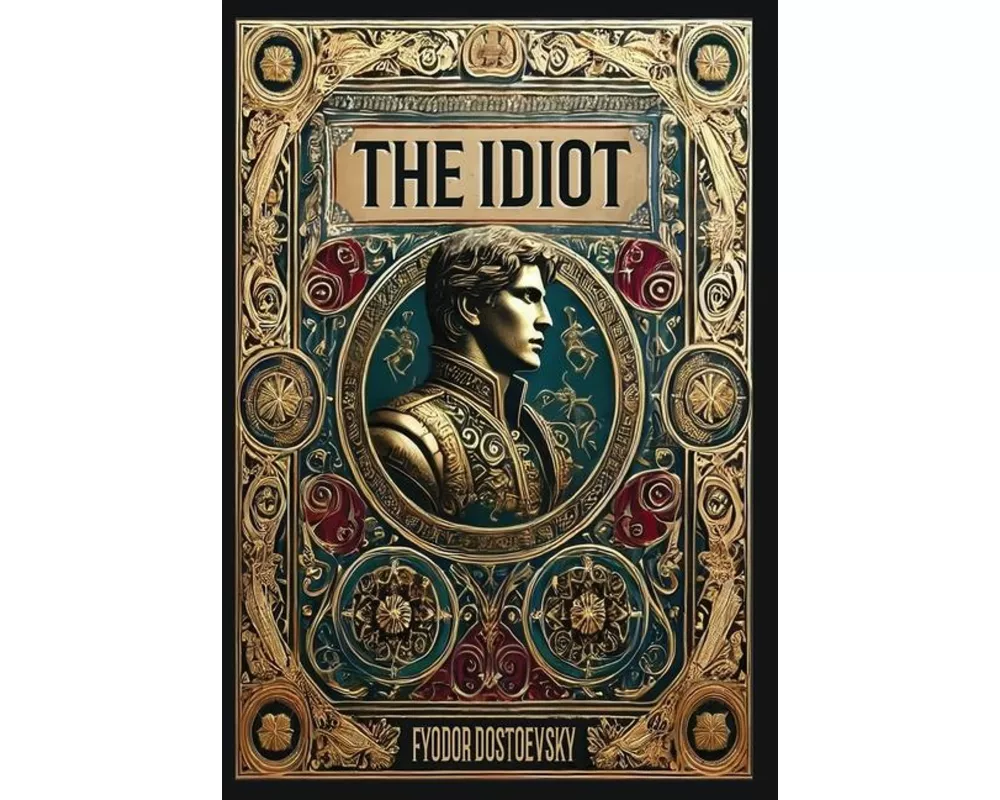 The Idiot (Collector's Edition) (Laminated Hardback with Jacket)