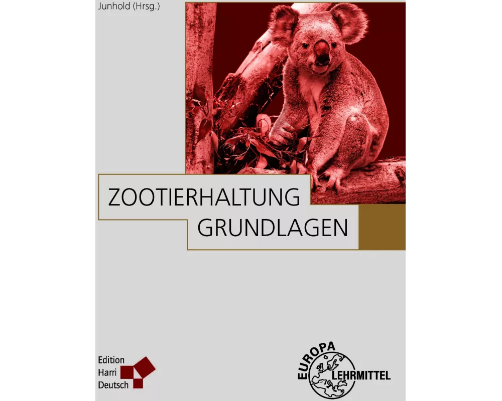 Zootierhaltung: Grundlagen