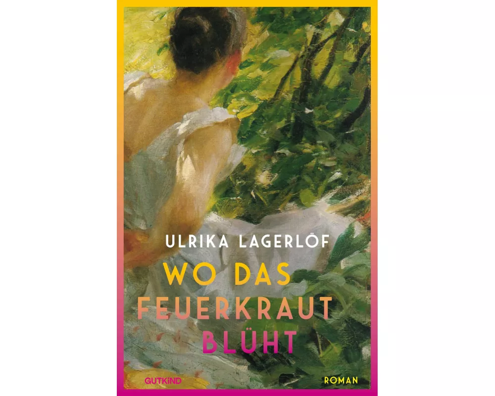 Wo das Feuerkraut blüht (Die Norrland-Saga, Bd. 2)