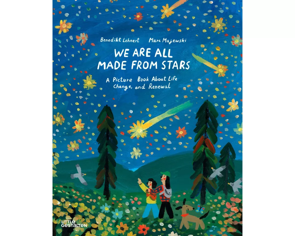 We Are All Made From Stars