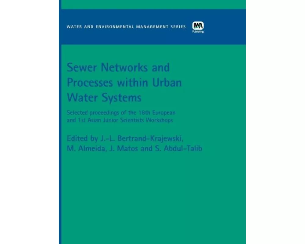Sewer Networks and Processes within Urban Water Systems
