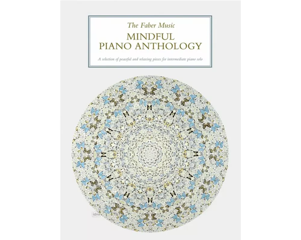 The Faber Music Mindful Piano Anthology