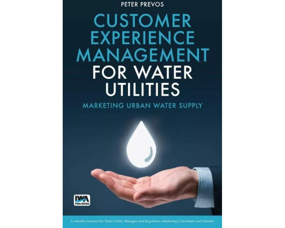 Customer Experience Management for Water Utilities