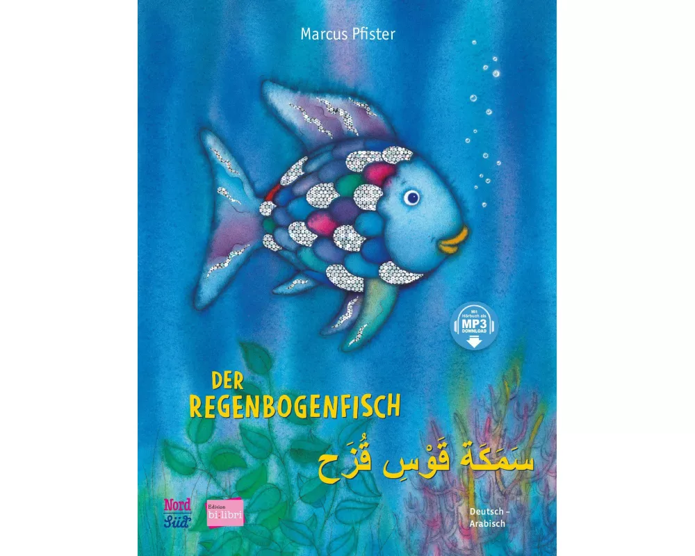 Der Regenbogenfisch (Deutsch-Arabisch)