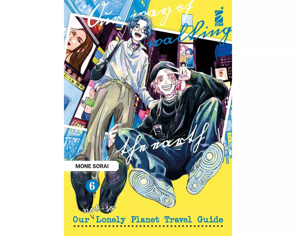 Our not-so lonely planet travel guide. Vol. 6
