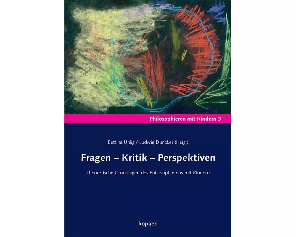 Fragen - Kritik - Perspektiven