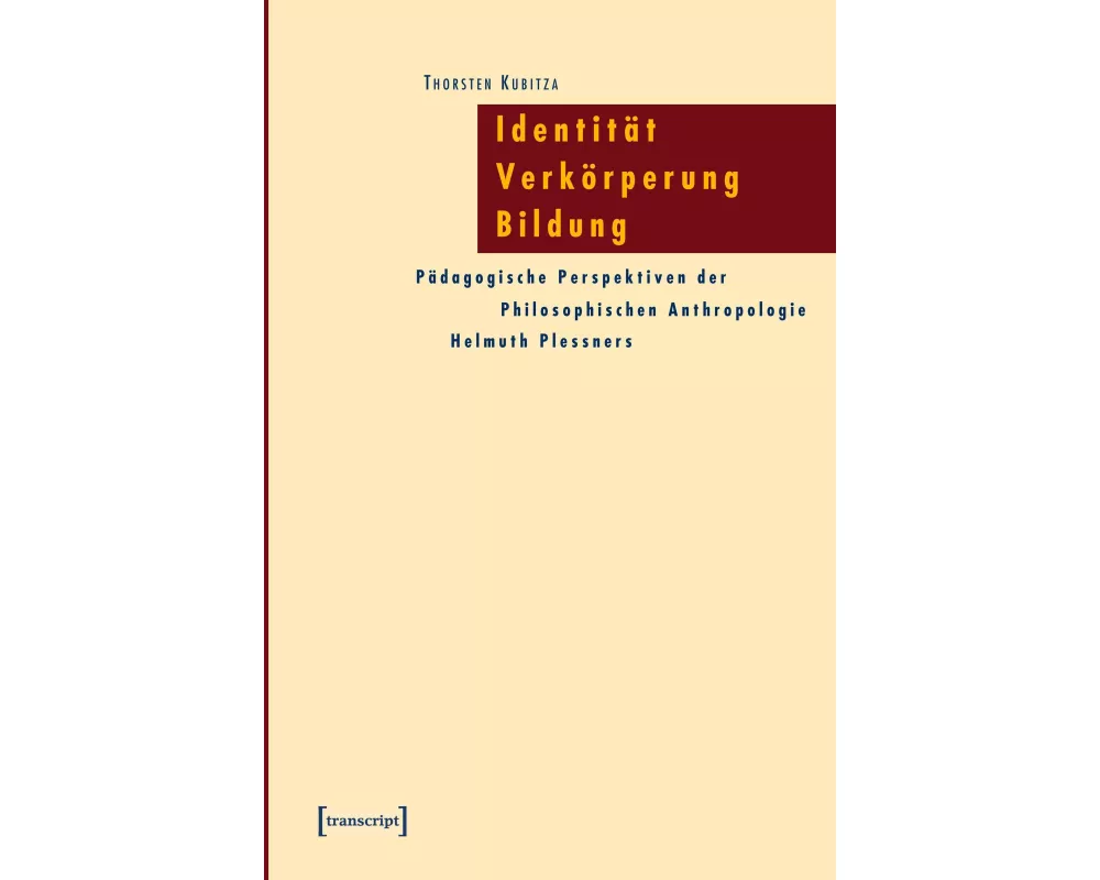 Identität - Verkörperung - Bildung
