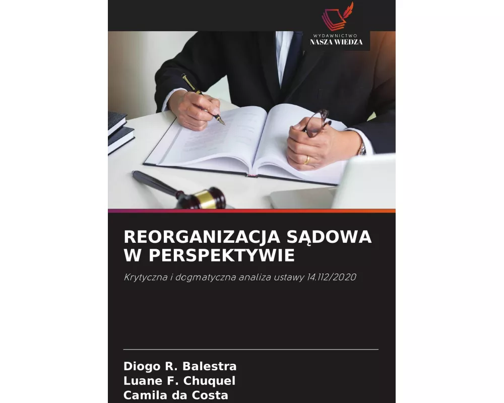 Reorganizacja S¿dowa W Perspektywie