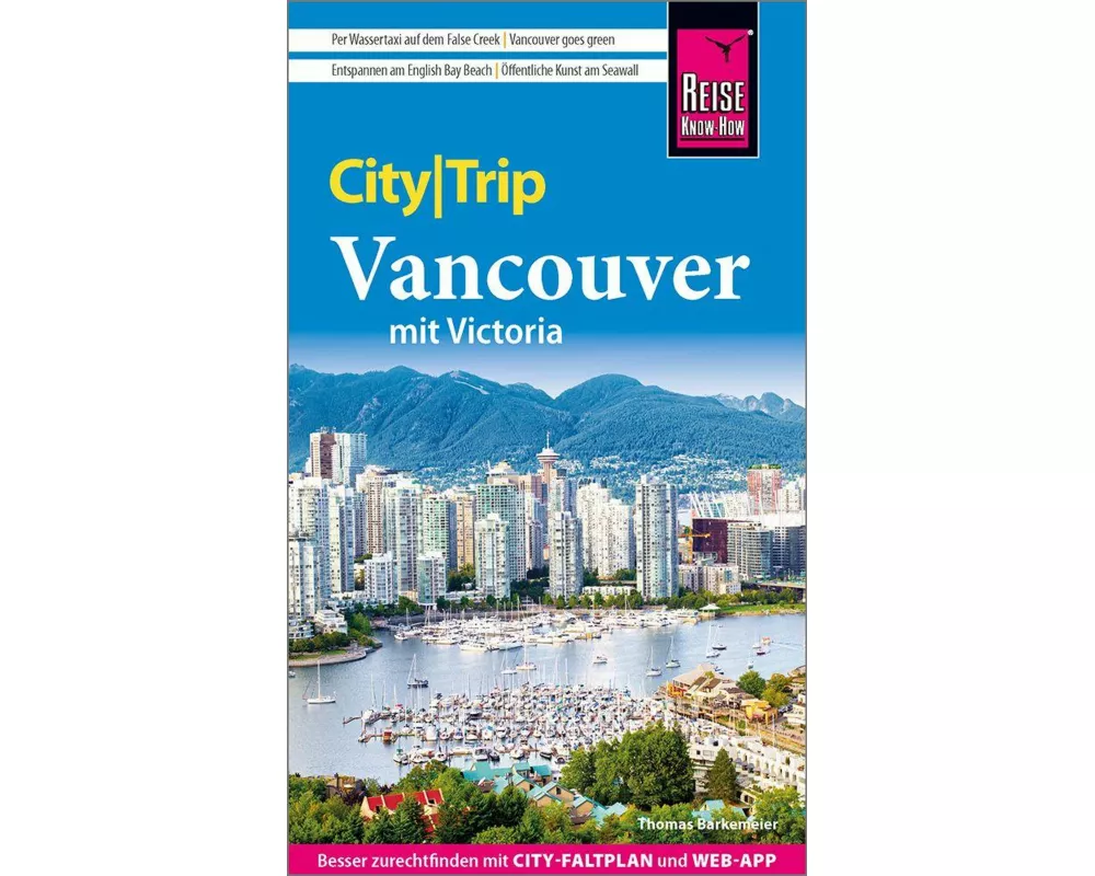 Reise Know-How CityTrip Vancouver mit Victoria