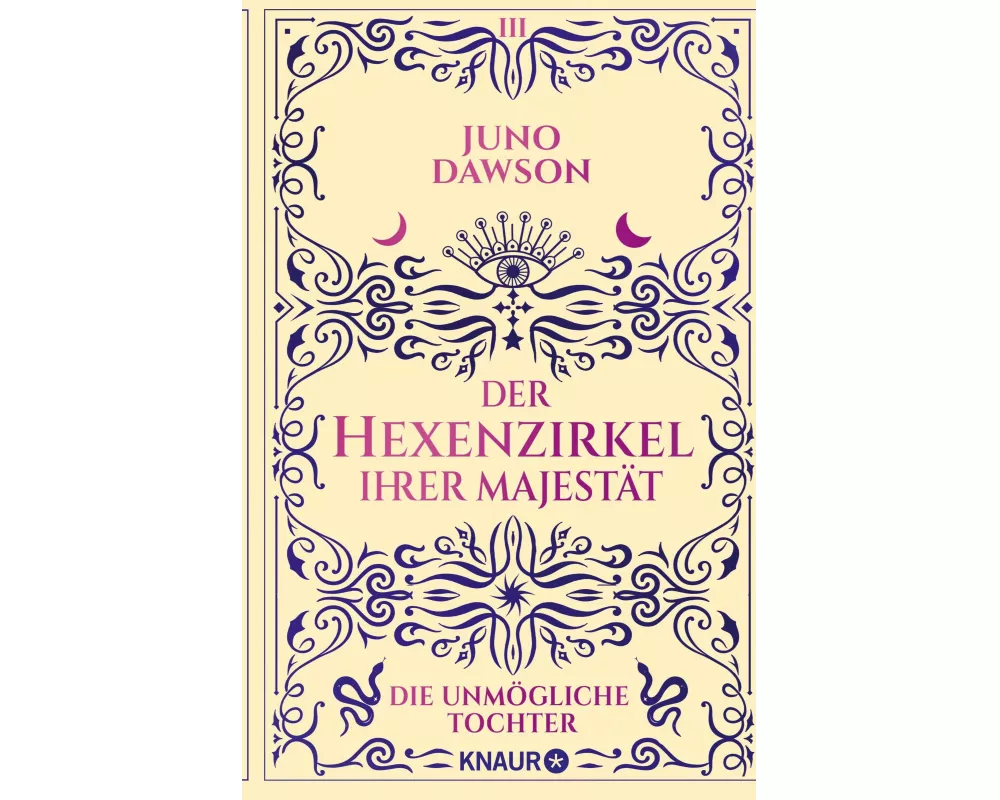 Der Hexenzirkel Ihrer Majestät. Die unmögliche Tochter