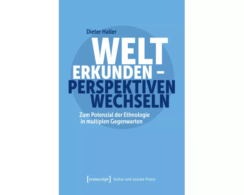 Welt erkunden – Perspektiven wechseln