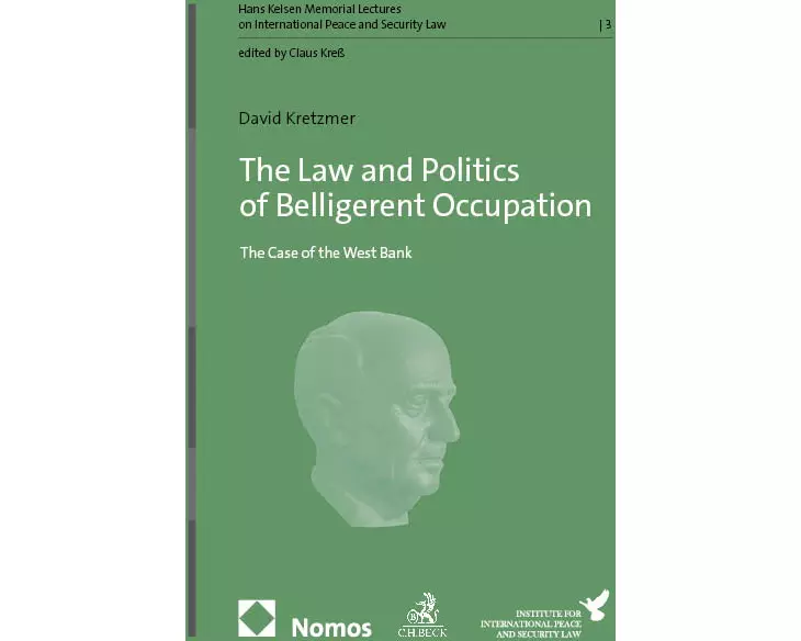 The Law and Politics of Belligerent Occupation