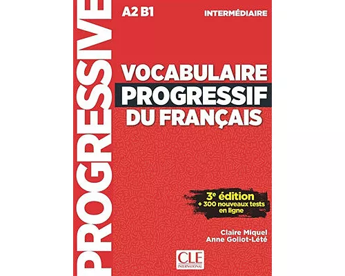 Vocabulaire progressif du francais - Niveau intermediaire (A2/B1) + Audio telechargeable