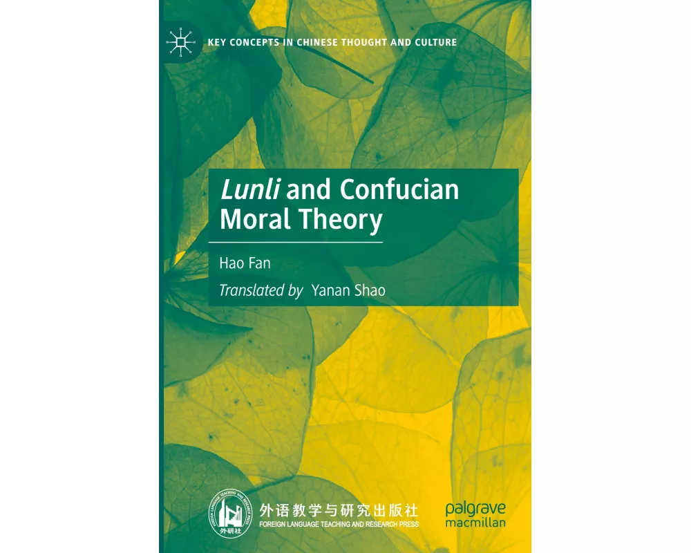 Lunli and Confucian Moral Theory