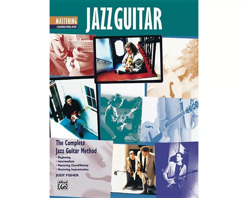 Mastering Jazz Guitar Chordmelody Bk